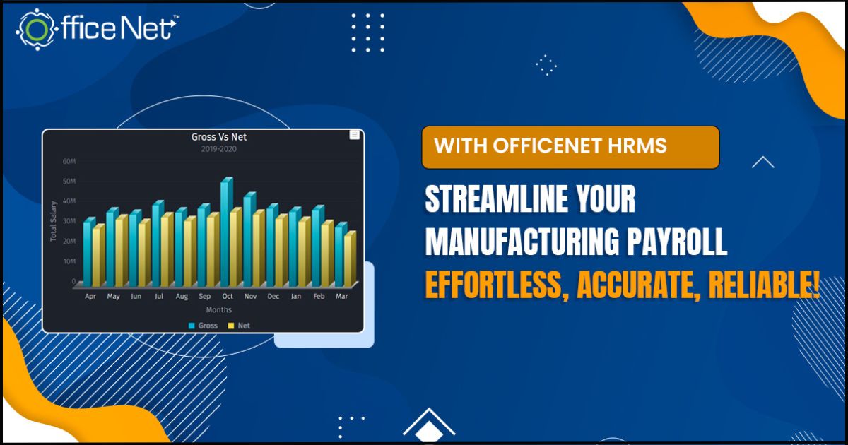 Officenet - Payroll Management Software for Manufacturing Industry