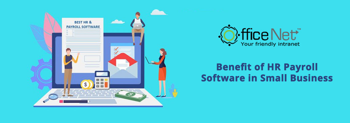 Benefit of HR Payroll Software in Small Business